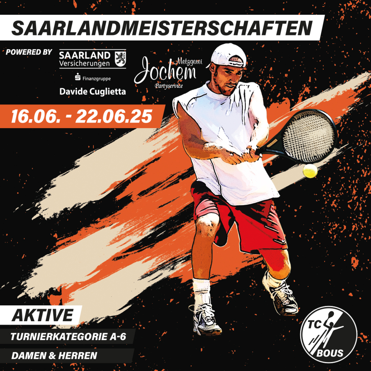 Saarlandmeisterschaften der Aktiven 2025 powered by Generalagentur Cuglietta & Metzgerei Jochem vom 16.06.-22.06.25