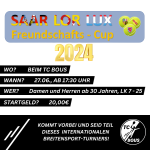 Saar-Lor-Lux Freundschafts-Cup 2024 beim TC Bous